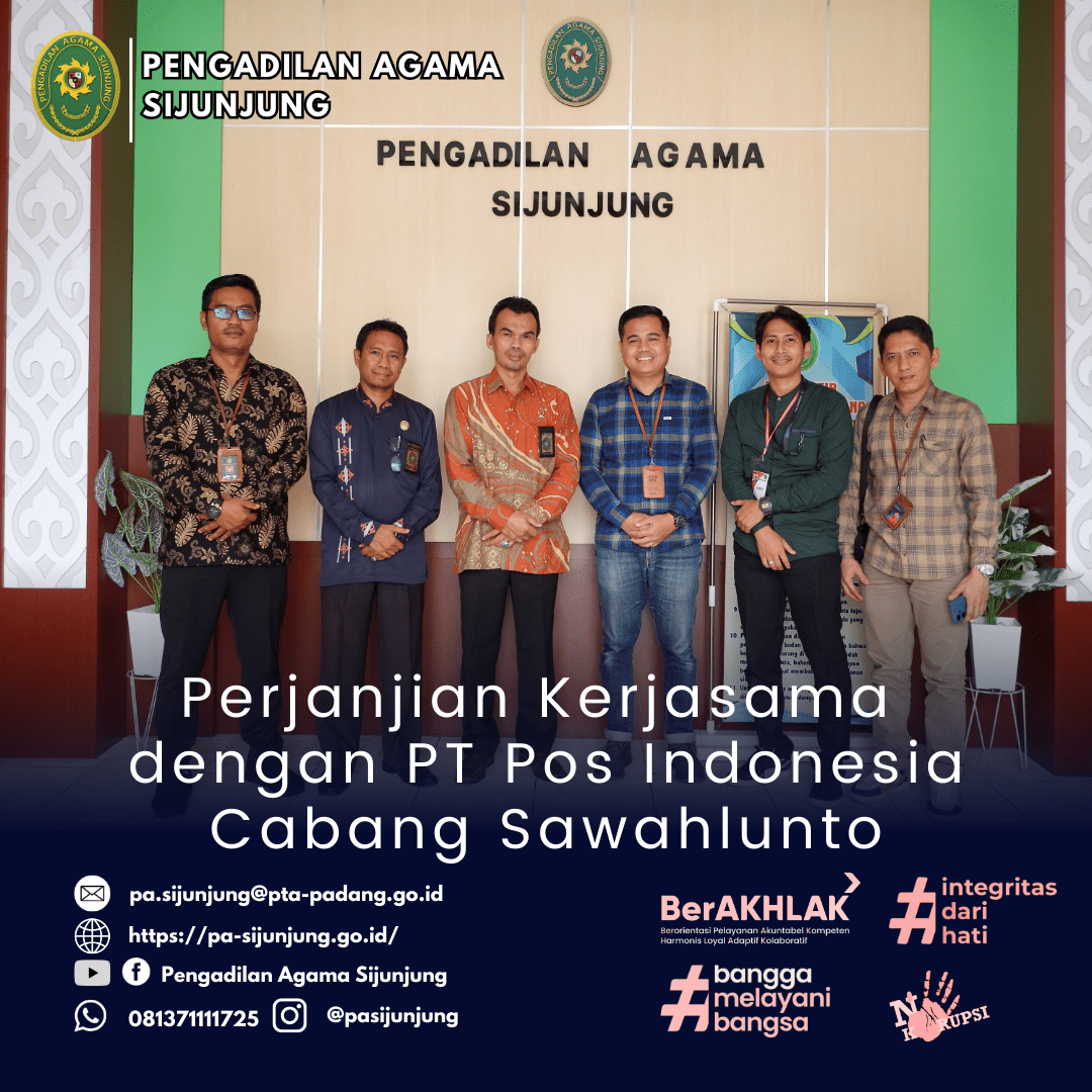 Penandatanganan Perjanjian Kerja Sama Pengadilan Agama Sijunjung dengan PT POS Indonesia Cabang Sawahlunto